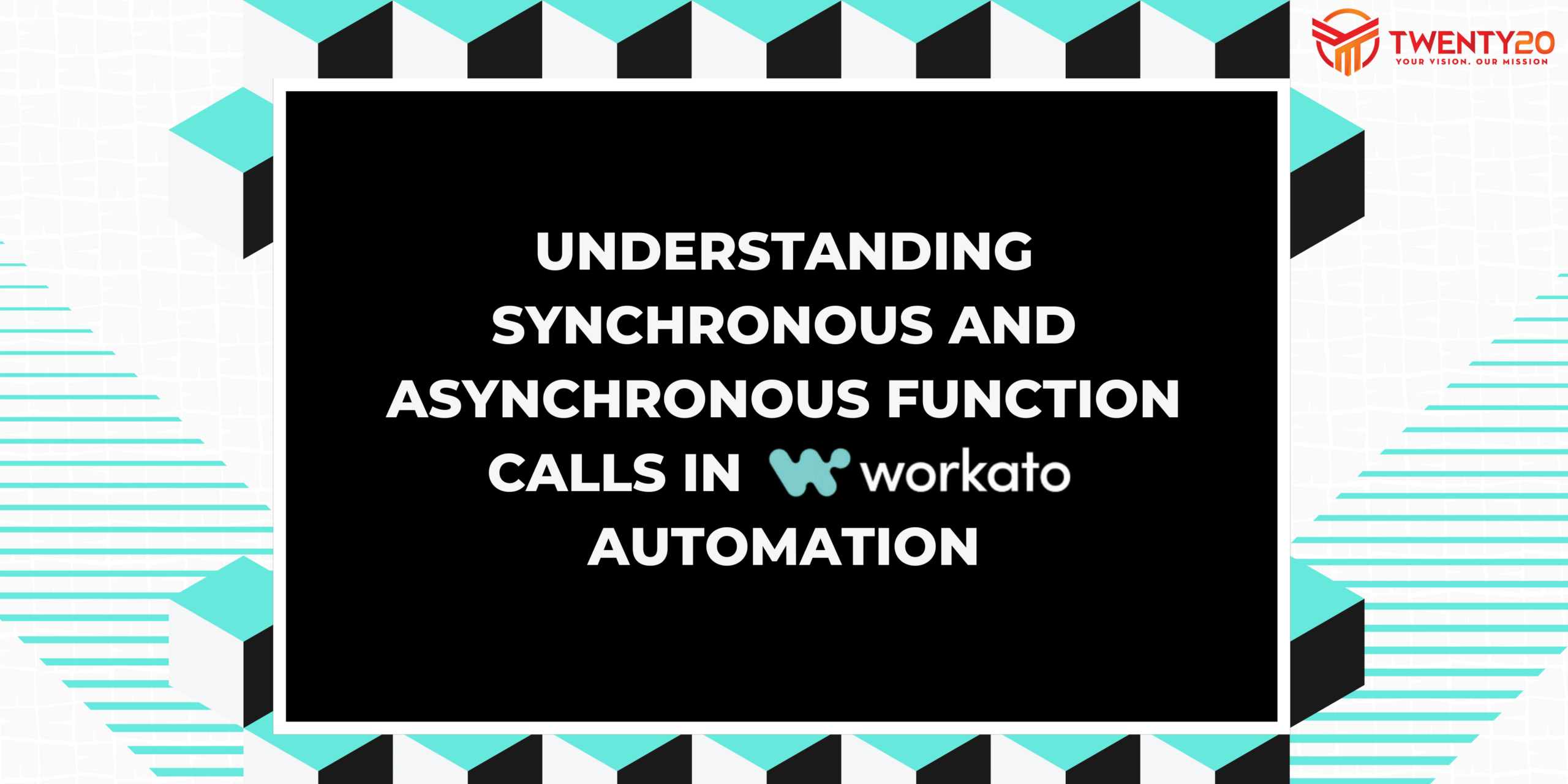 Fearure image for the blog - Understanding Synchronous and Asynchronous Function Calls in Workato